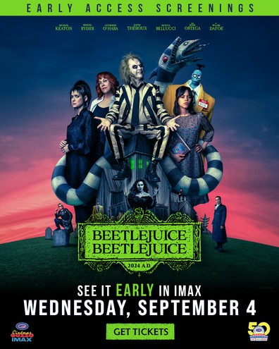 Beetlejuice Beetlejuice: Early Access Screenings - The IMAX Experience