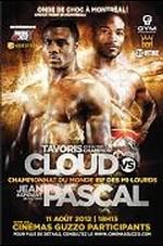 Onde de Choc: Tavoris Cloud VS Jean Pascal