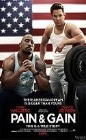 Pain & Gain