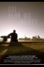 One Heart, Two Homes