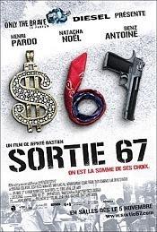 Sortie 67 (Original French version)