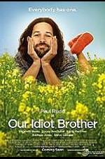 Our Idiot Brother