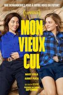 Mon vieux cul -Comédie