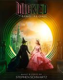 Wicked - Sing-Along (V.O.A.) -Musicale